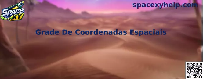 Grade De Coordenadas Espaciais