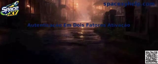 Autenticação Em Dois Fatores Ativação