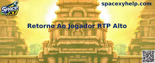 Retorno Ao Jogador RTP Alto Space XY
