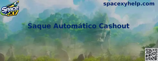 Saque Automático Cashout no Space XY